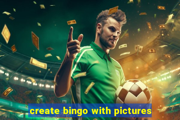 create bingo with pictures